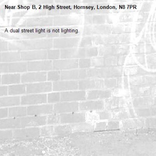 A dual street light is not lighting.-Shop B, 2 High Street, Hornsey, London, N8 7PR