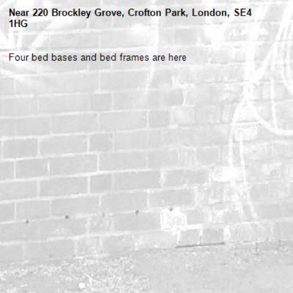 Four bed bases and bed frames are here-220 Brockley Grove, Crofton Park, London, SE4 1HG