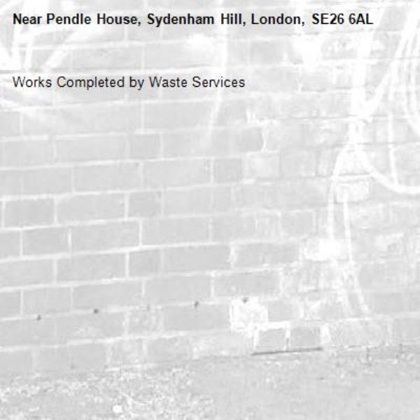 Works Completed by Waste Services-Pendle House, Sydenham Hill, London, SE26 6AL