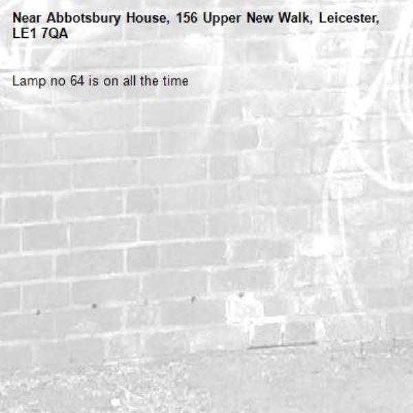 Lamp no 64 is on all the time-Abbotsbury House, 156 Upper New Walk, Leicester, LE1 7QA