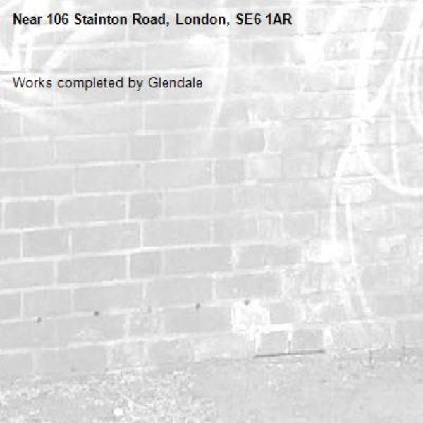 Works completed by Glendale -106 Stainton Road, London, SE6 1AR