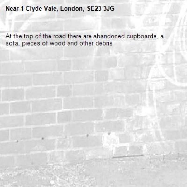 At the top of the road there are abandoned cupboards, a sofa, pieces of wood and other debris-1 Clyde Vale, London, SE23 3JG