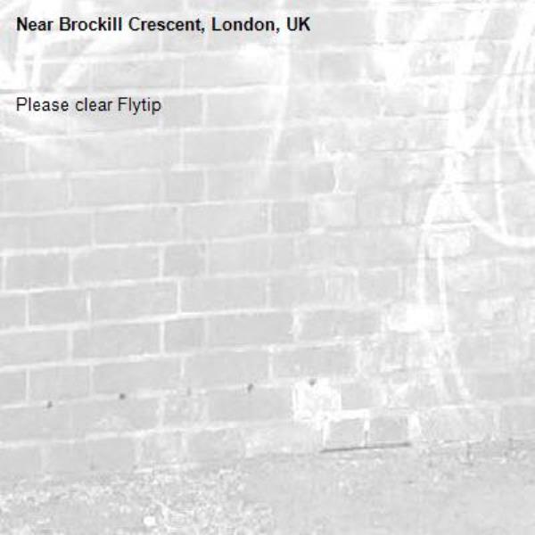 Please clear Flytip-Brockill Crescent, London, UK