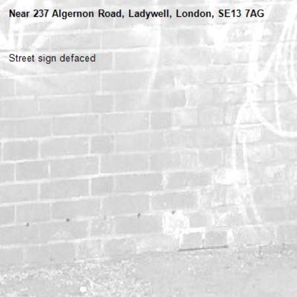 Street sign defaced -237 Algernon Road, Ladywell, London, SE13 7AG