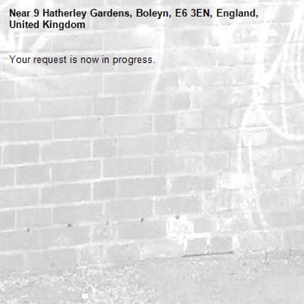 Your request is now in progress.-9 Hatherley Gardens, Boleyn, E6 3EN, England, United Kingdom