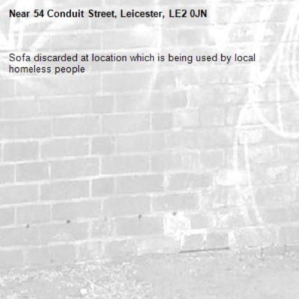 Sofa discarded at location which is being used by local homeless people-54 Conduit Street, Leicester, LE2 0JN