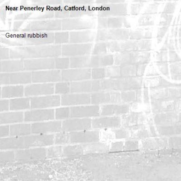 General rubbish-Penerley Road, Catford, London