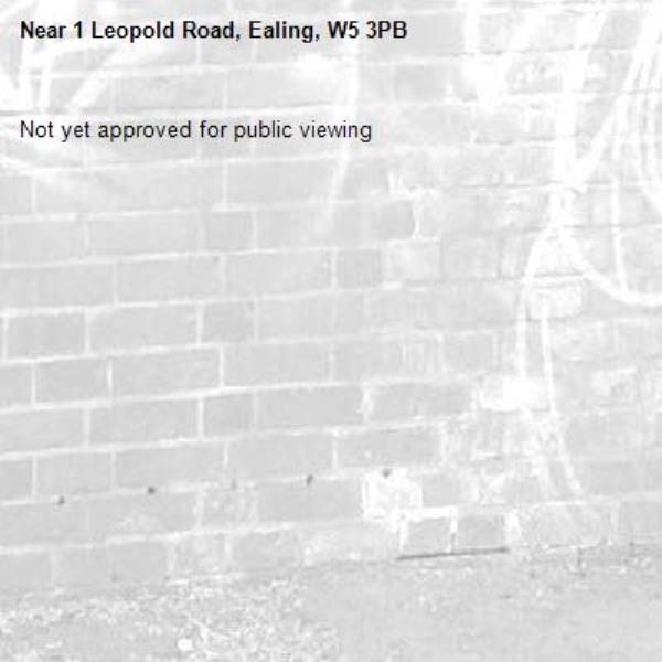 Not yet approved for public viewing-1 Leopold Road, Ealing, W5 3PB