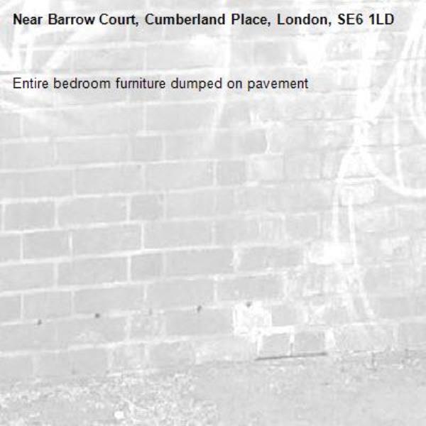 Entire bedroom furniture dumped on pavement -Barrow Court, Cumberland Place, London, SE6 1LD