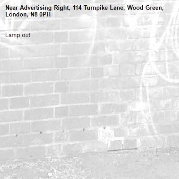 Lamp out -Advertising Right, 114 Turnpike Lane, Wood Green, London, N8 0PH