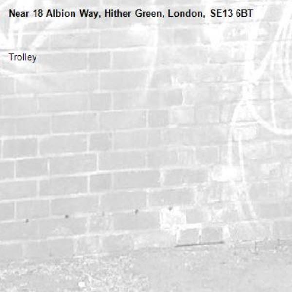 Trolley-18 Albion Way, Hither Green, London, SE13 6BT
