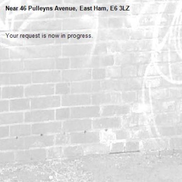 Your request is now in progress.-46 Pulleyns Avenue, East Ham, E6 3LZ