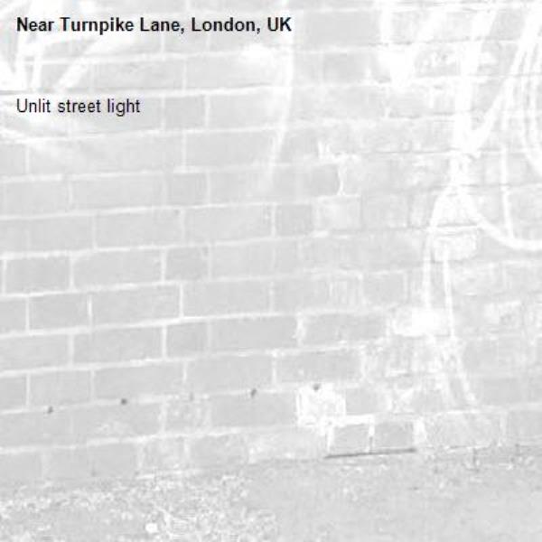 Unlit street light-Turnpike Lane, London, UK