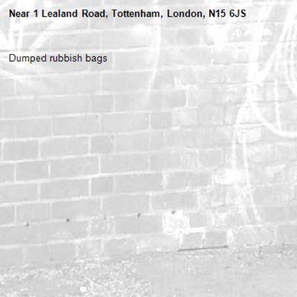 Dumped rubbish bags-1 Lealand Road, Tottenham, London, N15 6JS