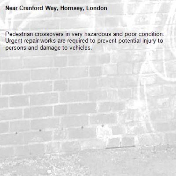 Pedestrian crossovers in very hazardous and poor condition.  Urgent repair works are required to prevent potential injury to persons and damage to vehicles.-Cranford Way, Hornsey, London