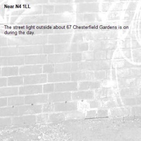 The street light outside about 67 Chesterfield Gardens is on during the day.-N4 1LL