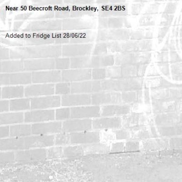 Added to Fridge List 28/06/22-50 Beecroft Road, Brockley, SE4 2BS