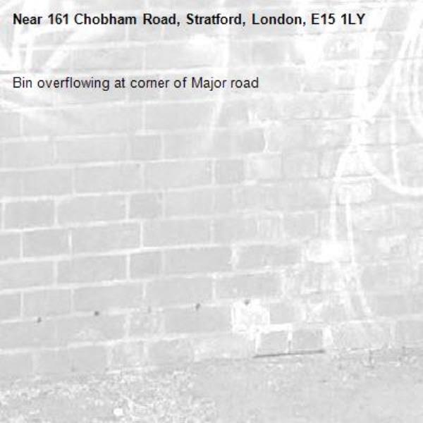 Bin overflowing at corner of Major road -161 Chobham Road, Stratford, London, E15 1LY
