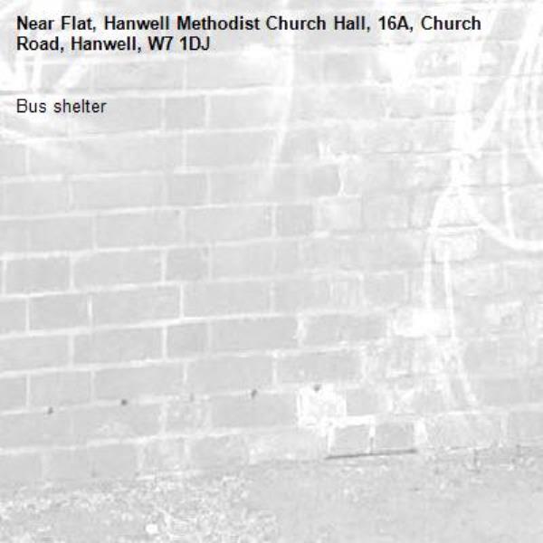 Bus shelter -Flat, Hanwell Methodist Church Hall, 16A, Church Road, Hanwell, W7 1DJ