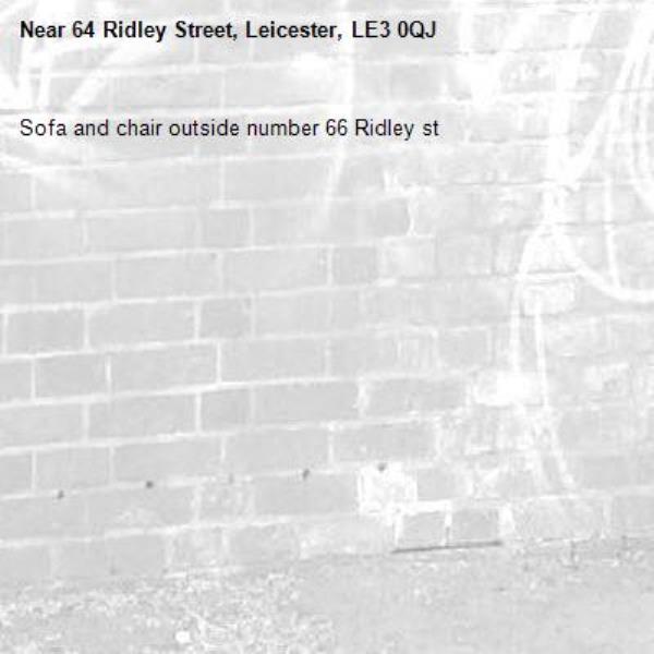 Sofa and chair outside number 66 Ridley st-64 Ridley Street, Leicester, LE3 0QJ