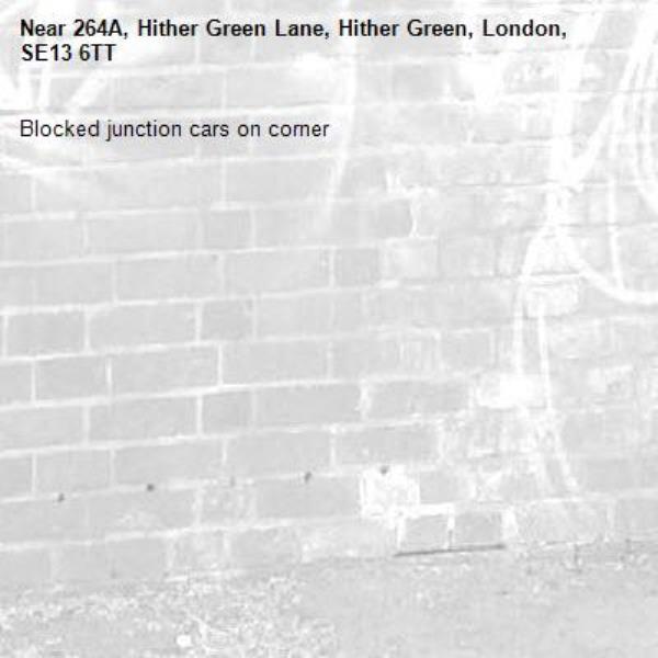 Blocked junction cars on corner -264A, Hither Green Lane, Hither Green, London, SE13 6TT
