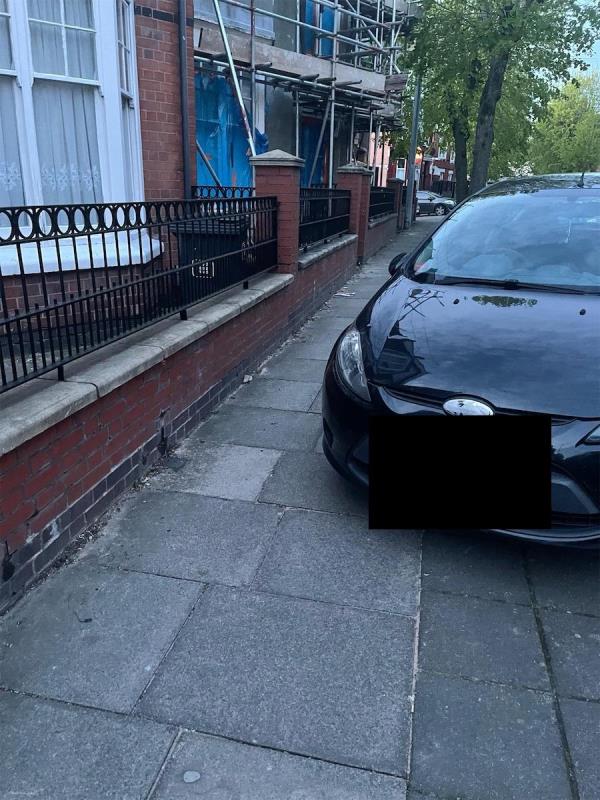 Another example of a vehicle parked illegally blocking access for wheelchair and pram users.  Parked between two bollards on a ramp in the pavement 

Parked very close to the front wall of my house and concerned they may hit the wall. -168 Mere Road, Leicester, LE5 5GN