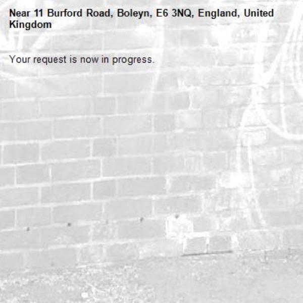 Your request is now in progress.-11 Burford Road, Boleyn, E6 3NQ, England, United Kingdom