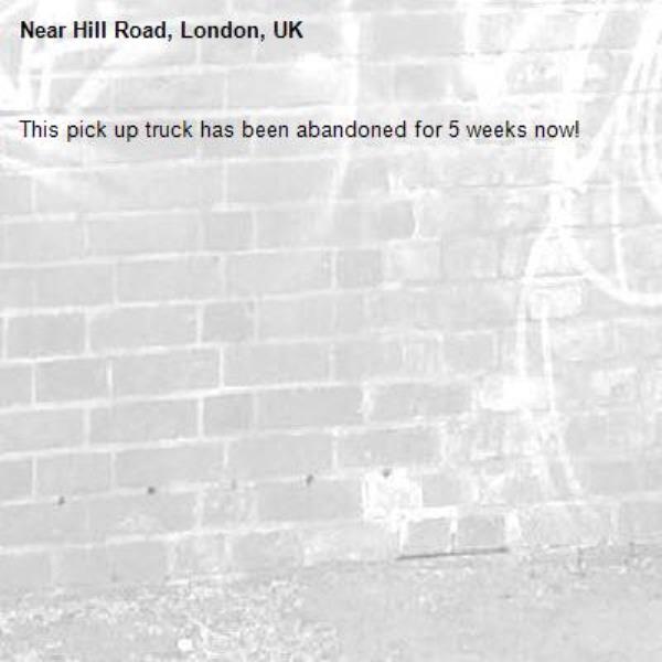 This pick up truck has been abandoned for 5 weeks now! -Hill Road, London, UK