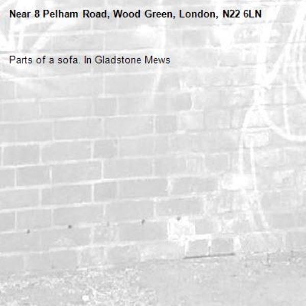 Parts of a sofa. In Gladstone Mews-8 Pelham Road, Wood Green, London, N22 6LN