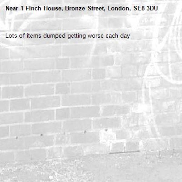 Lots of items dumped getting worse each day-1 Finch House, Bronze Street, London, SE8 3DU