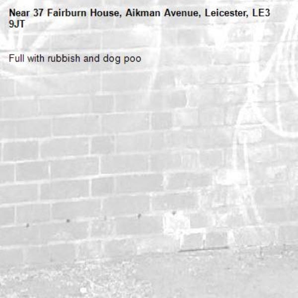 Full with rubbish and dog poo-37 Fairburn House, Aikman Avenue, Leicester, LE3 9JT