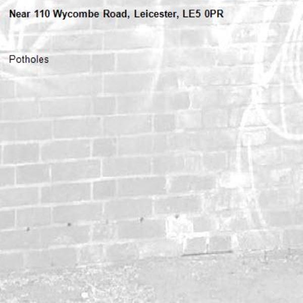 Potholes -110 Wycombe Road, Leicester, LE5 0PR
