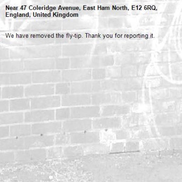 We have removed the fly-tip. Thank you for reporting it.-47 Coleridge Avenue, East Ham North, E12 6RQ, England, United Kingdom