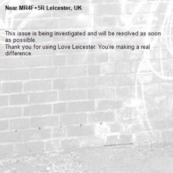 This issue is being investigated and will be resolved as soon as possible.
Thank you for using Love Leicester. You’re making a real difference.
-MR4F+5R Leicester, UK