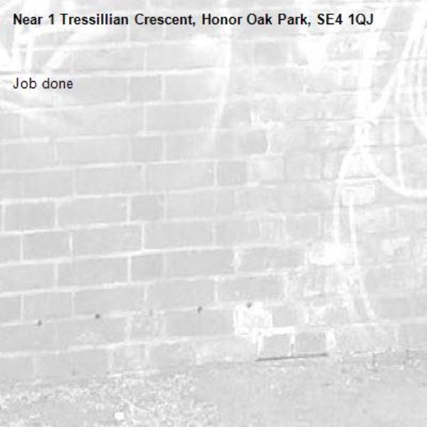 Job done -1 Tressillian Crescent, Honor Oak Park, SE4 1QJ