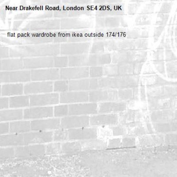  flat pack wardrobe from ikea outside 174/176 -Drakefell Road, London SE4 2DS, UK