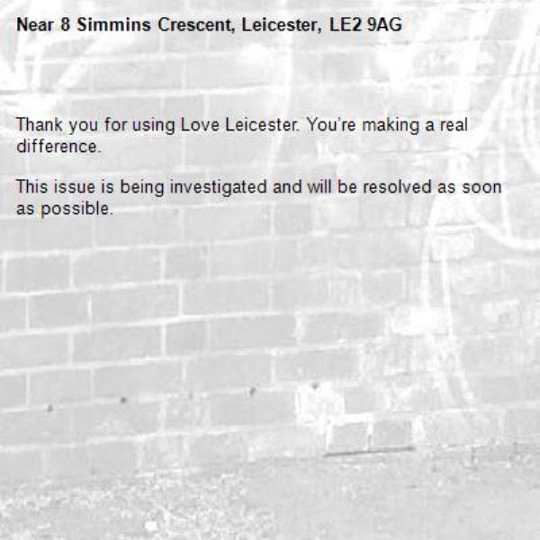 
Thank you for using Love Leicester. You’re making a real difference.

This issue is being investigated and will be resolved as soon as possible.

-8 Simmins Crescent, Leicester, LE2 9AG
