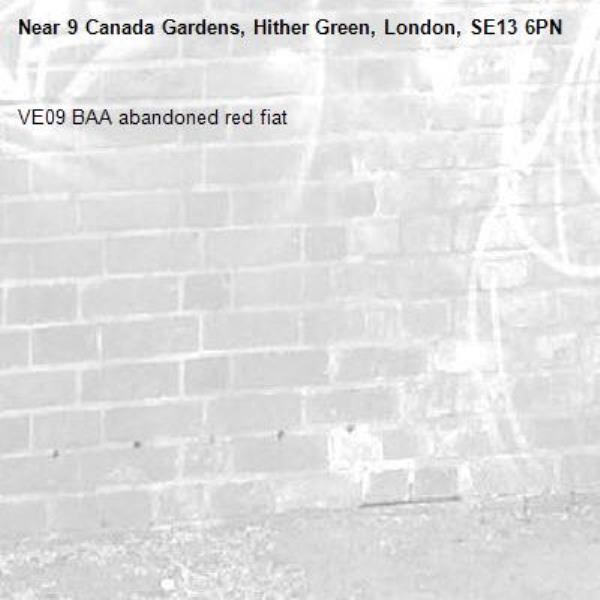 VE09 BAA abandoned red fiat-9 Canada Gardens, Hither Green, London, SE13 6PN