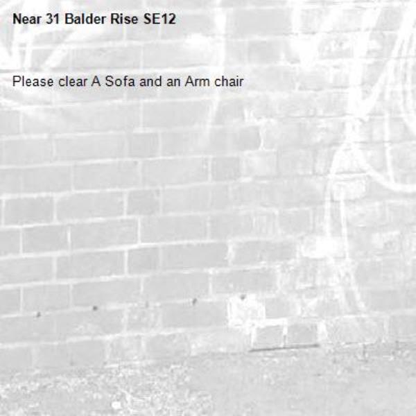 Please clear A Sofa and an Arm chair-31 Balder Rise SE12