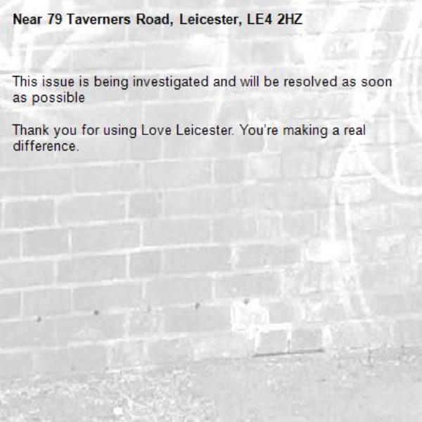 This issue is being investigated and will be resolved as soon as possible

Thank you for using Love Leicester. You’re making a real difference.
-79 Taverners Road, Leicester, LE4 2HZ
