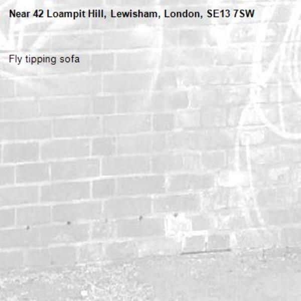 Fly tipping sofa-42 Loampit Hill, Lewisham, London, SE13 7SW