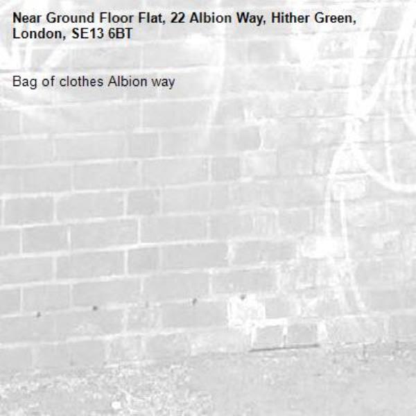 Bag of clothes Albion way-Ground Floor Flat, 22 Albion Way, Hither Green, London, SE13 6BT