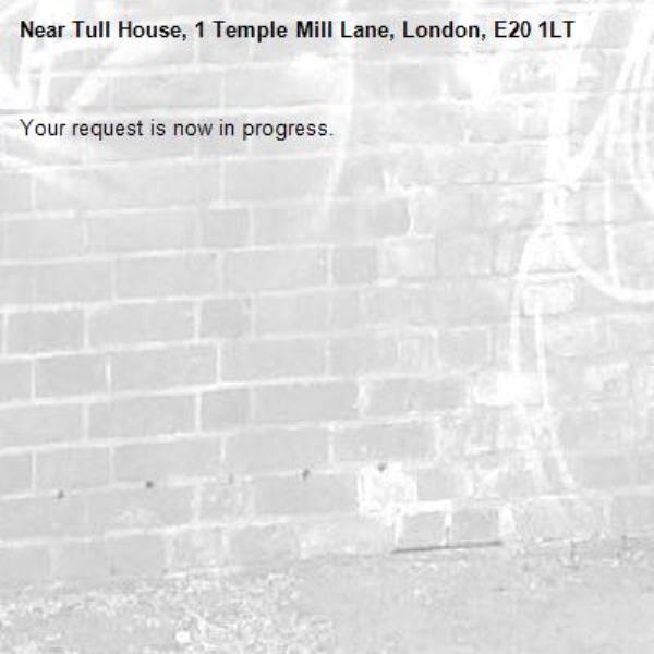 Your request is now in progress.-Tull House, 1 Temple Mill Lane, London, E20 1LT