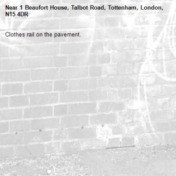 Clothes rail on the pavement.-1 Beaufort House, Talbot Road, Tottenham, London, N15 4DR