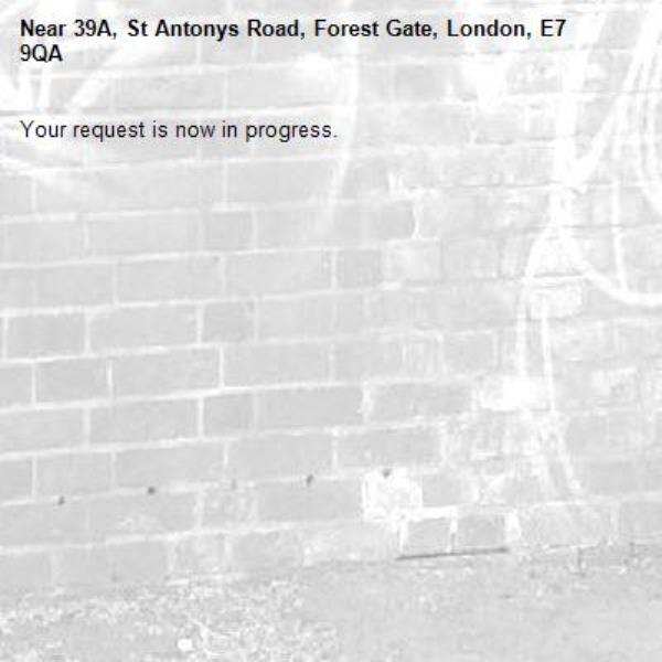 Your request is now in progress.-39A, St Antonys Road, Forest Gate, London, E7 9QA