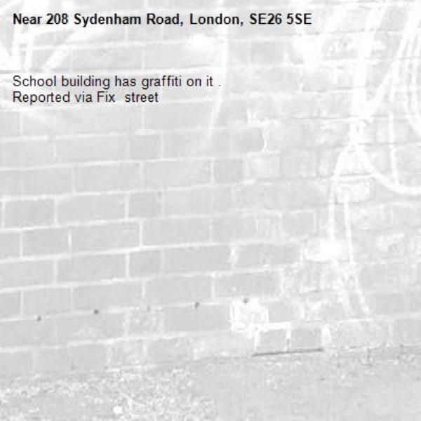 School building has graffiti on it .
Reported via Fix  street-208 Sydenham Road, London, SE26 5SE