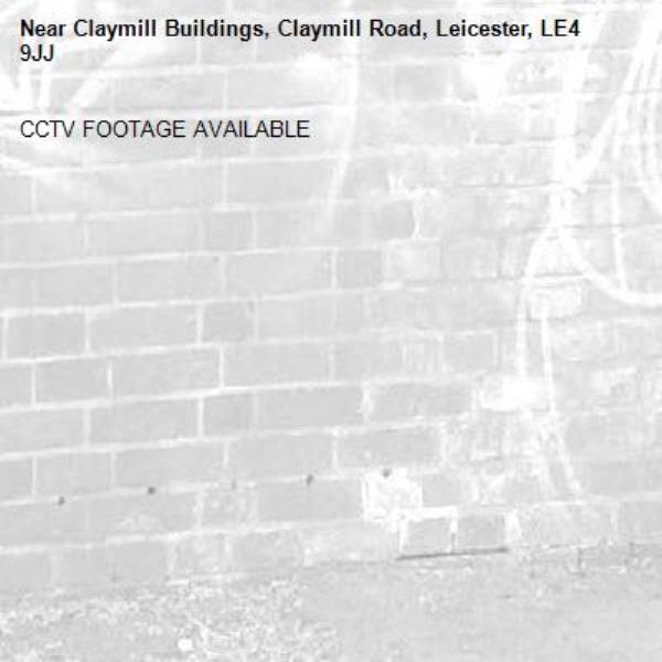 CCTV FOOTAGE AVAILABLE-Claymill Buildings, Claymill Road, Leicester, LE4 9JJ