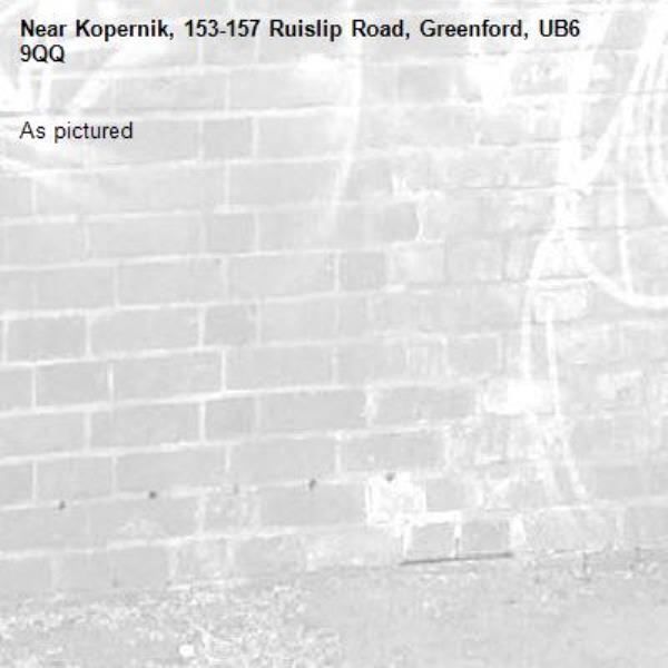 As pictured -Kopernik, 153-157 Ruislip Road, Greenford, UB6 9QQ