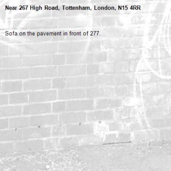 Sofa on the pavement in front of 277.-267 High Road, Tottenham, London, N15 4RR