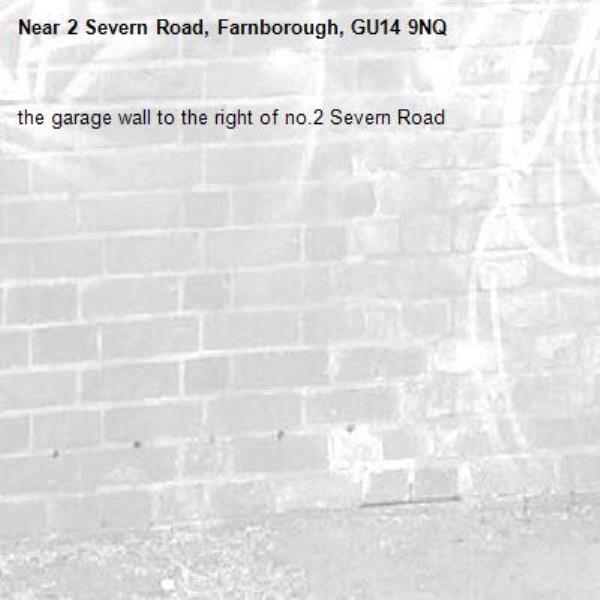 the garage wall to the right of no.2 Severn Road-2 Severn Road, Farnborough, GU14 9NQ